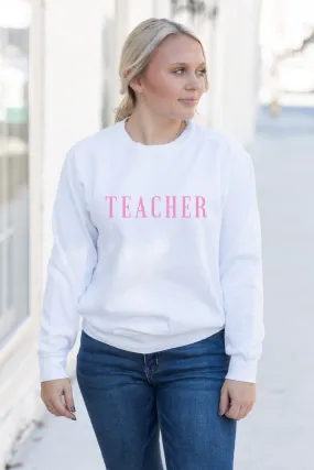 Teacher Serif Sweatshirt